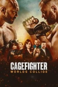 Cagefighter: Worlds Collide [Subtitulado]